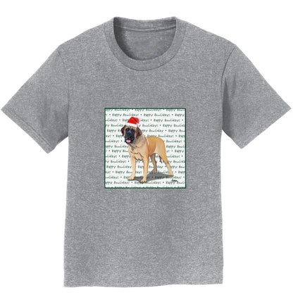 Mastiff Happy Howlidays Text - Kids' Unisex T-Shirt