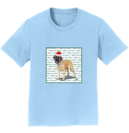 Mastiff Happy Howlidays Text - Kids' Unisex T-Shirt