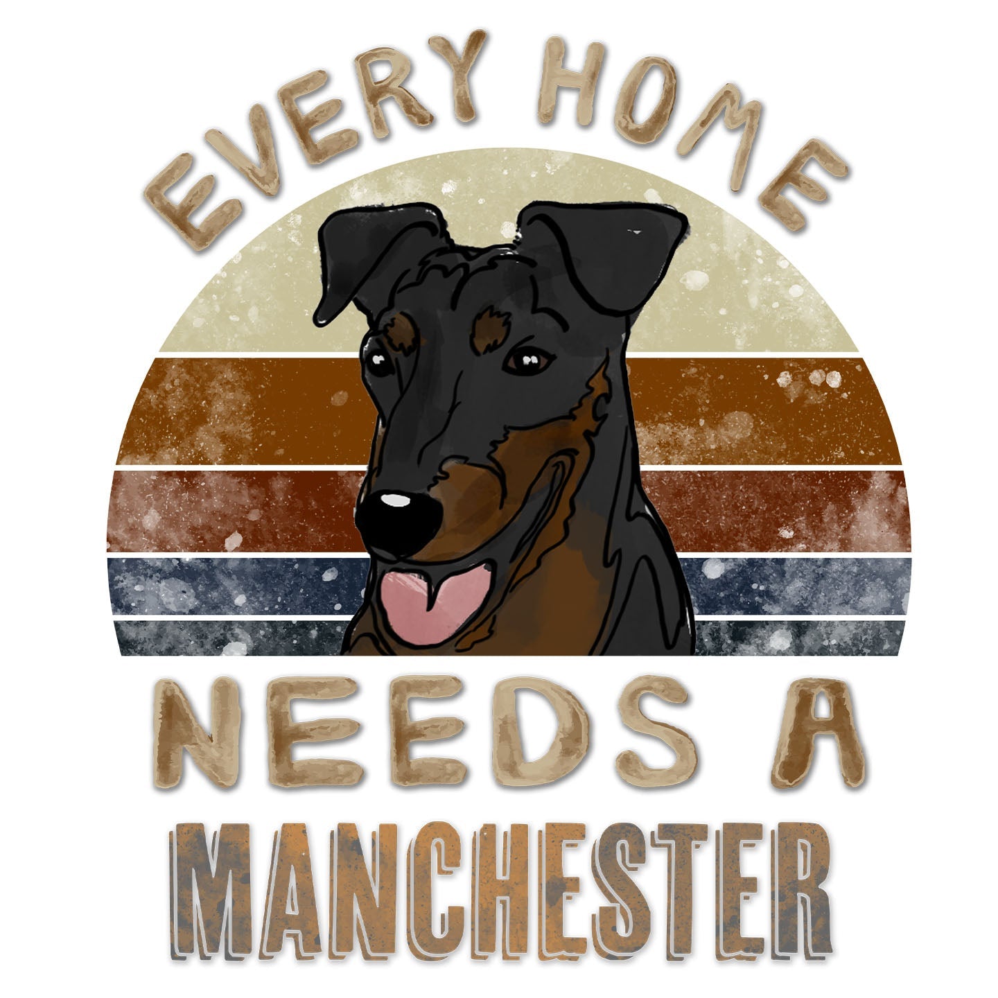 Every Home Needs a Manchester Terrier - Women's V-Neck T-Shirt