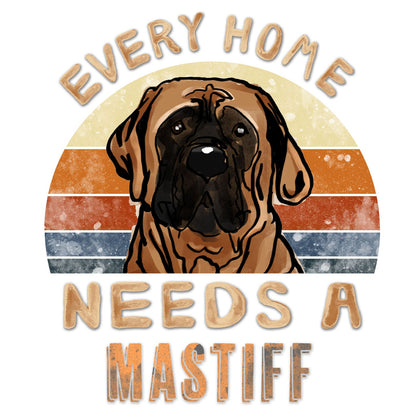 Every Home Needs a Mastiff - Women's V-Neck T-Shirt