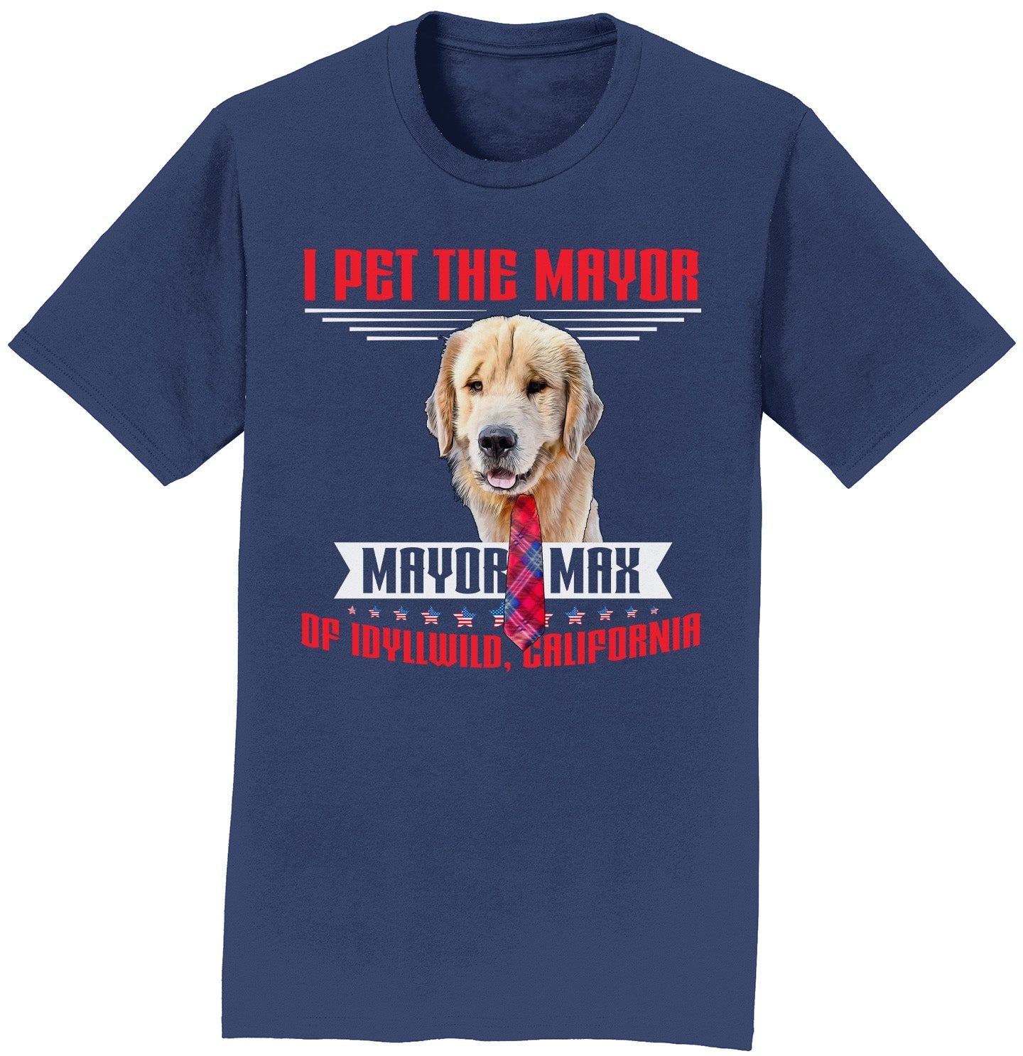 I Pet The Mayor - Adult Unisex T-Shirt