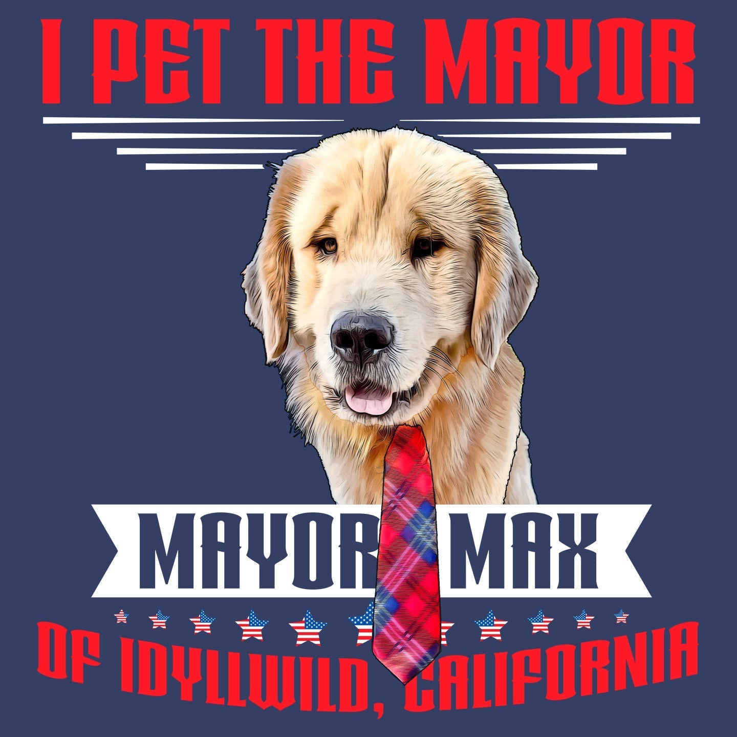 I Pet The Mayor - Adult Unisex T-Shirt