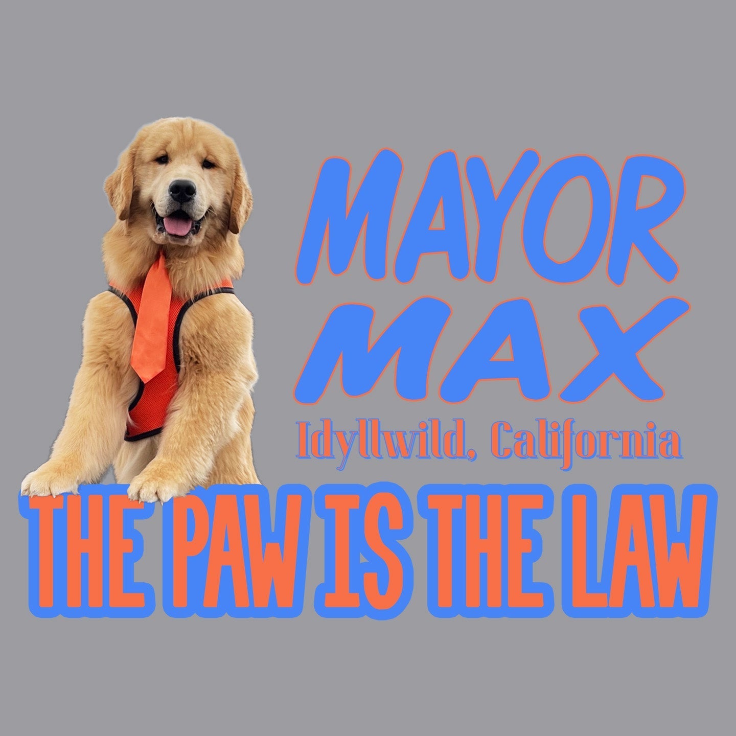 Mayor Max The Paw is the Law - Adult Unisex Crewneck Sweatshirt