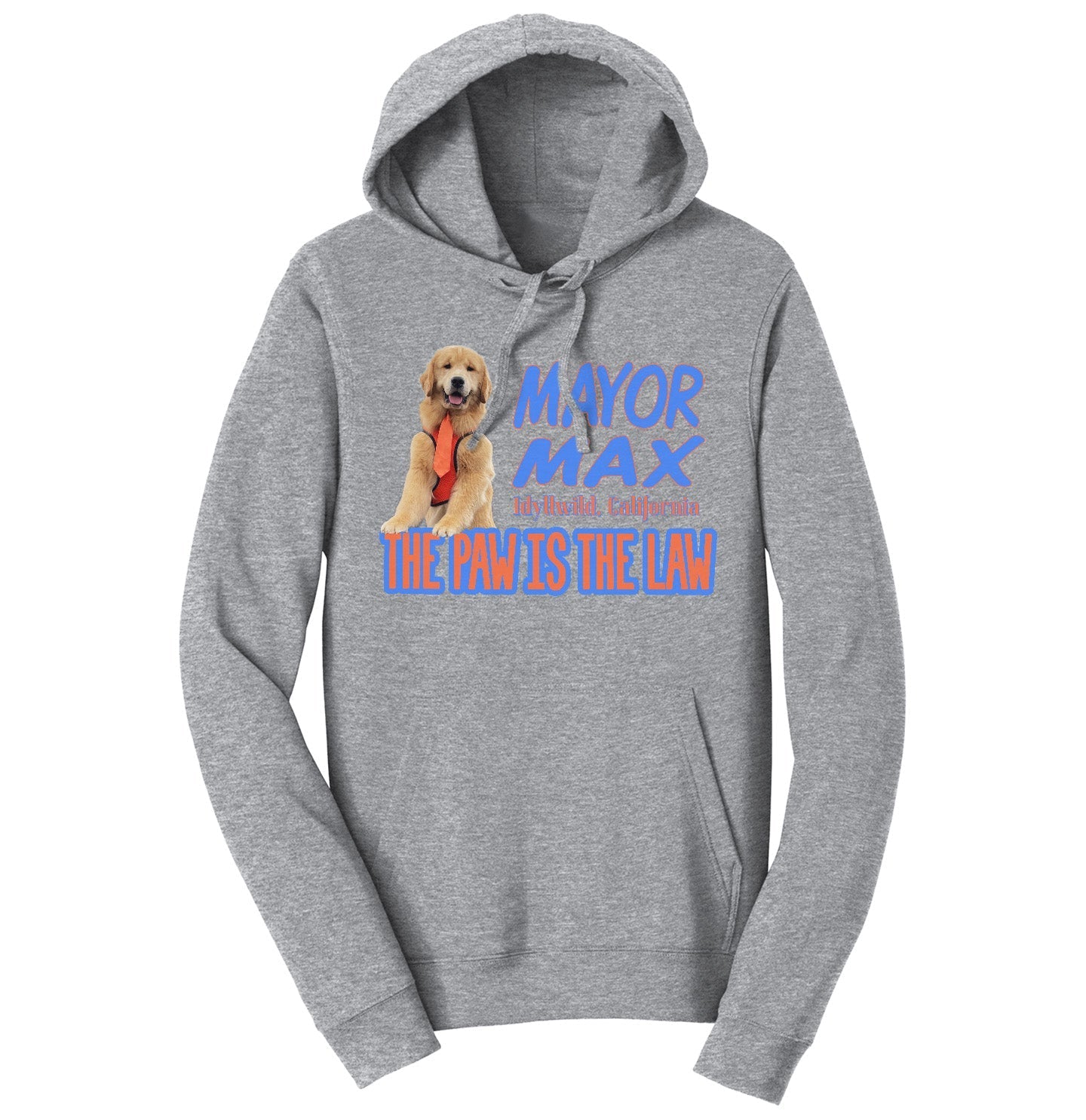 Mayor Max The Paw is the Law - Adult Unisex Hoodie Sweatshirt