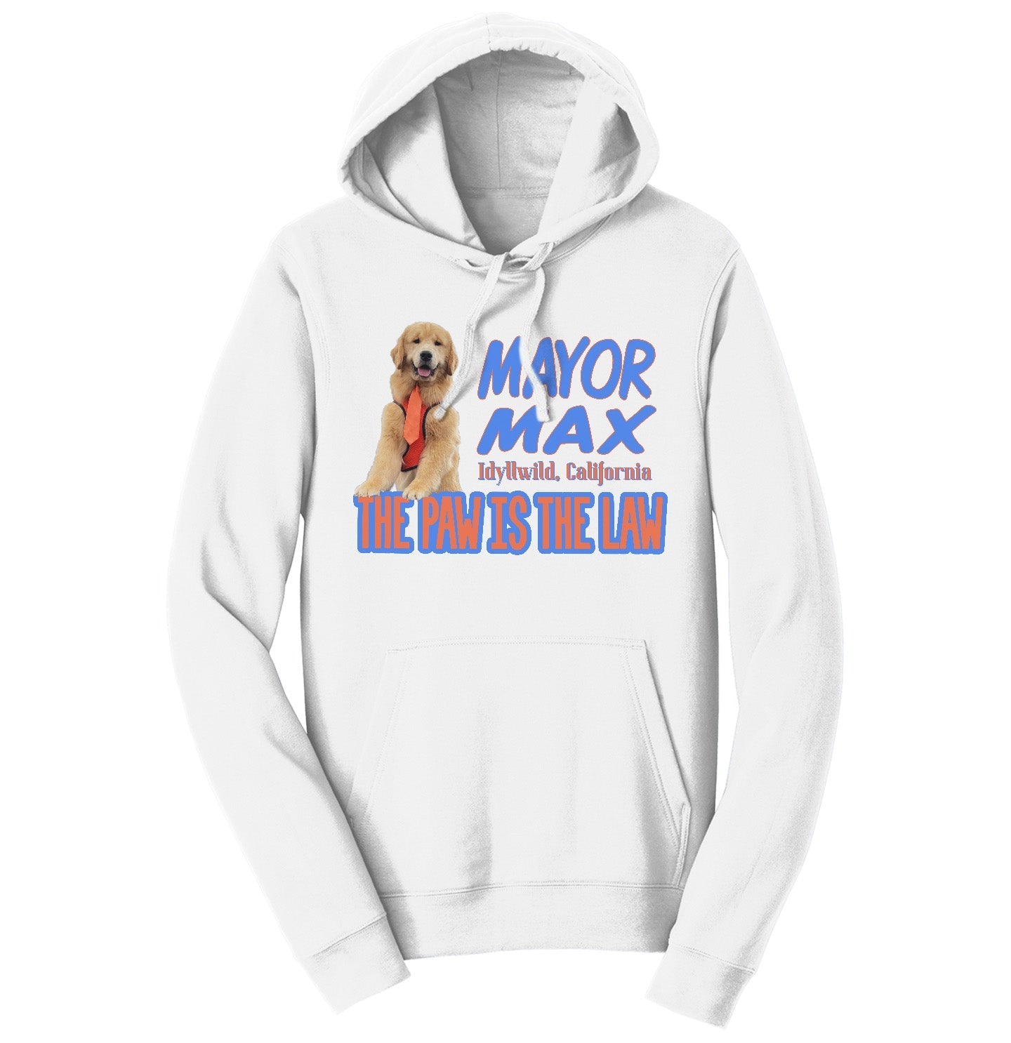 Mayor Max The Paw is the Law - Adult Unisex Hoodie Sweatshirt