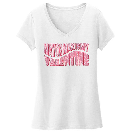 Mayor Max Valentine Text - Women's V-Neck T-Shirt