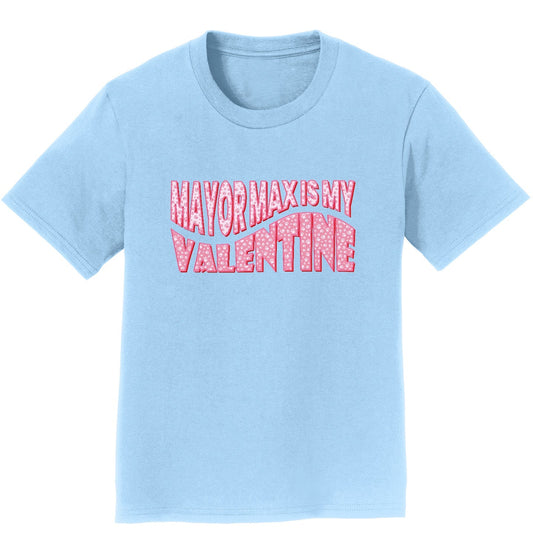 Mayor Max Valentine Text - Kids' Unisex T-Shirt