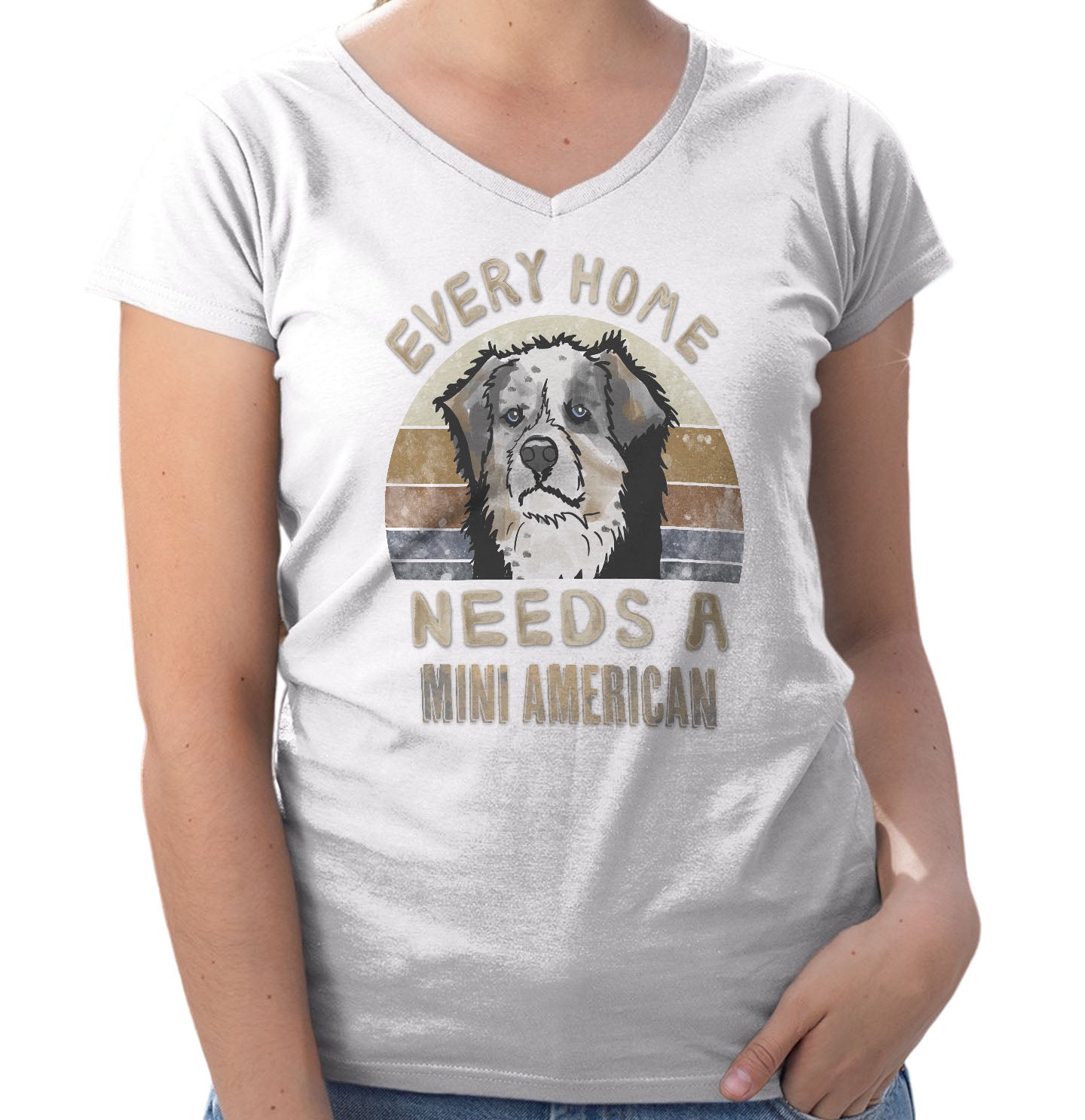 Every Home Needs a Miniature American Shepherd - Women's V-Neck T-Shirt