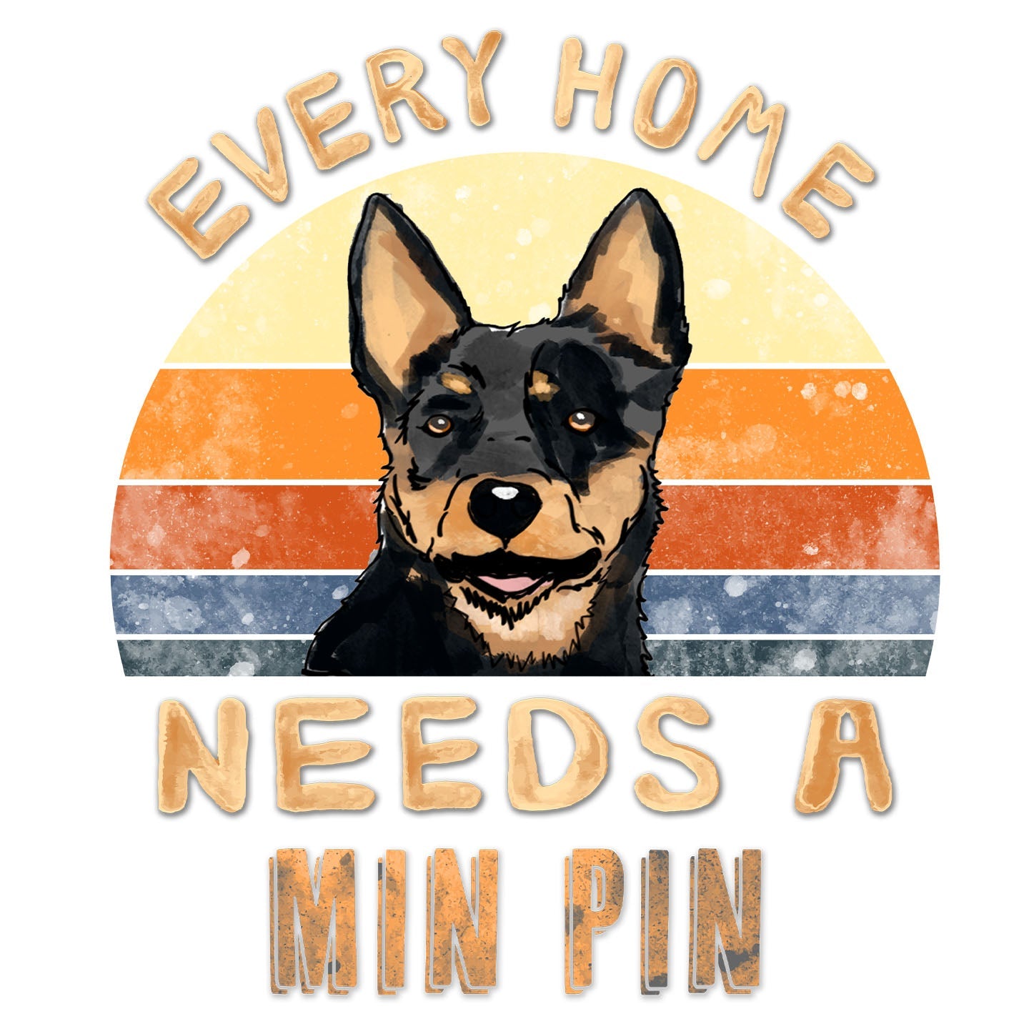 Every Home Needs a Miniature Pinscher - Women's V-Neck T-Shirt
