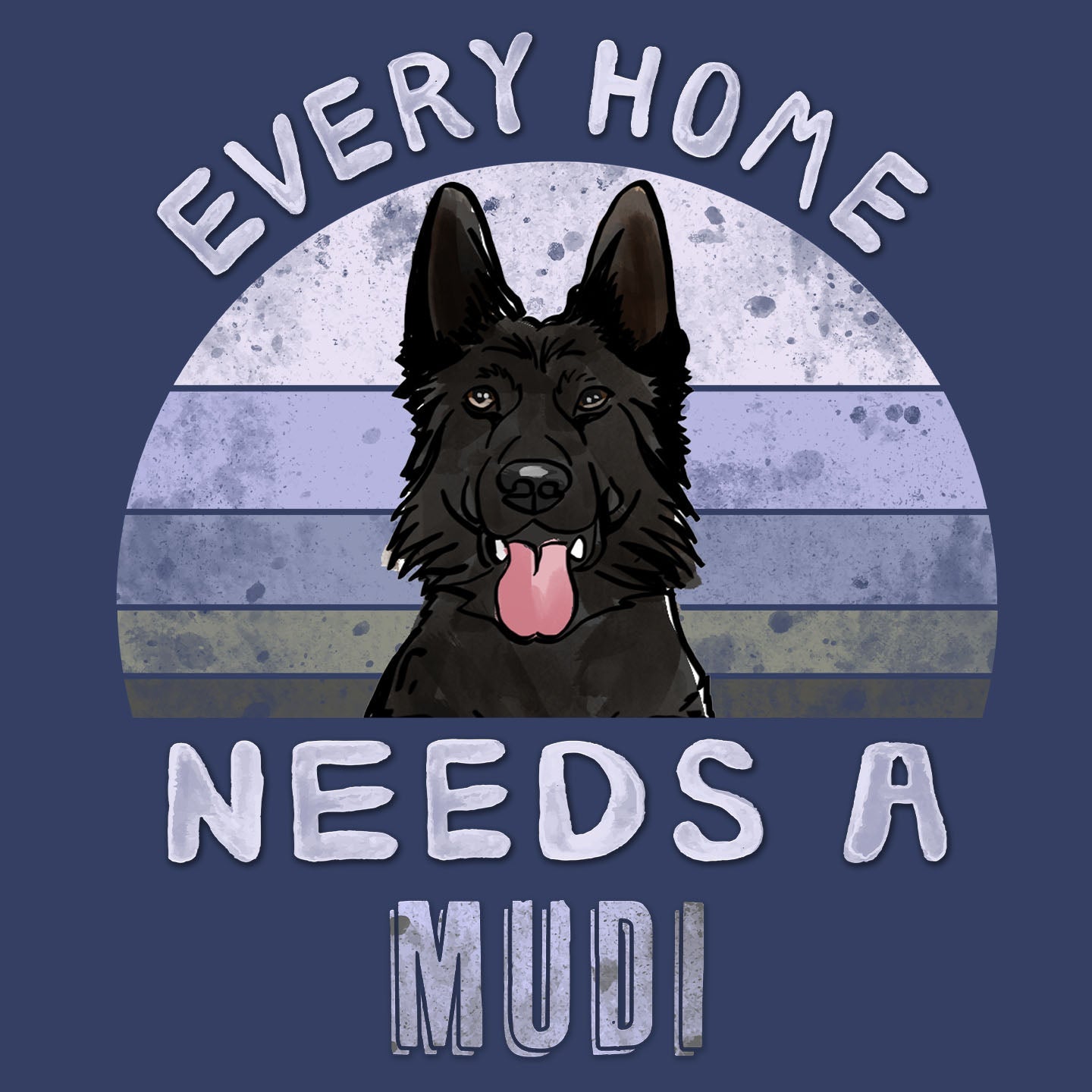 Every Home Needs a Mudi - Adult Unisex Crewneck Sweatshirt