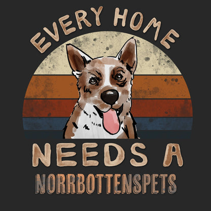 Every Home Needs a Norrbottenspets - Adult Unisex T-Shirt