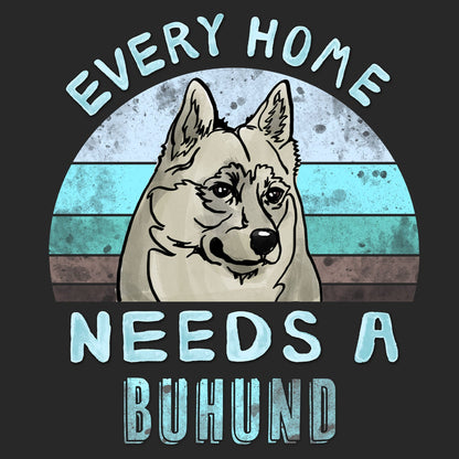 Every Home Needs a Norwegian Buhund - Adult Unisex T-Shirt