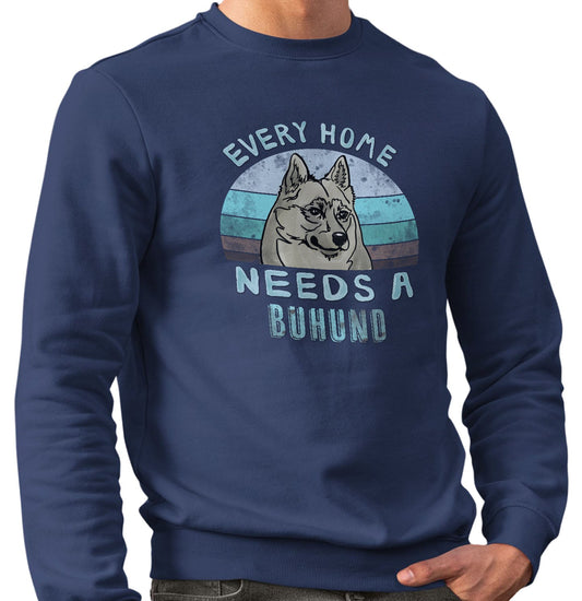 Every Home Needs a Norwegian Buhund - Adult Unisex Crewneck Sweatshirt