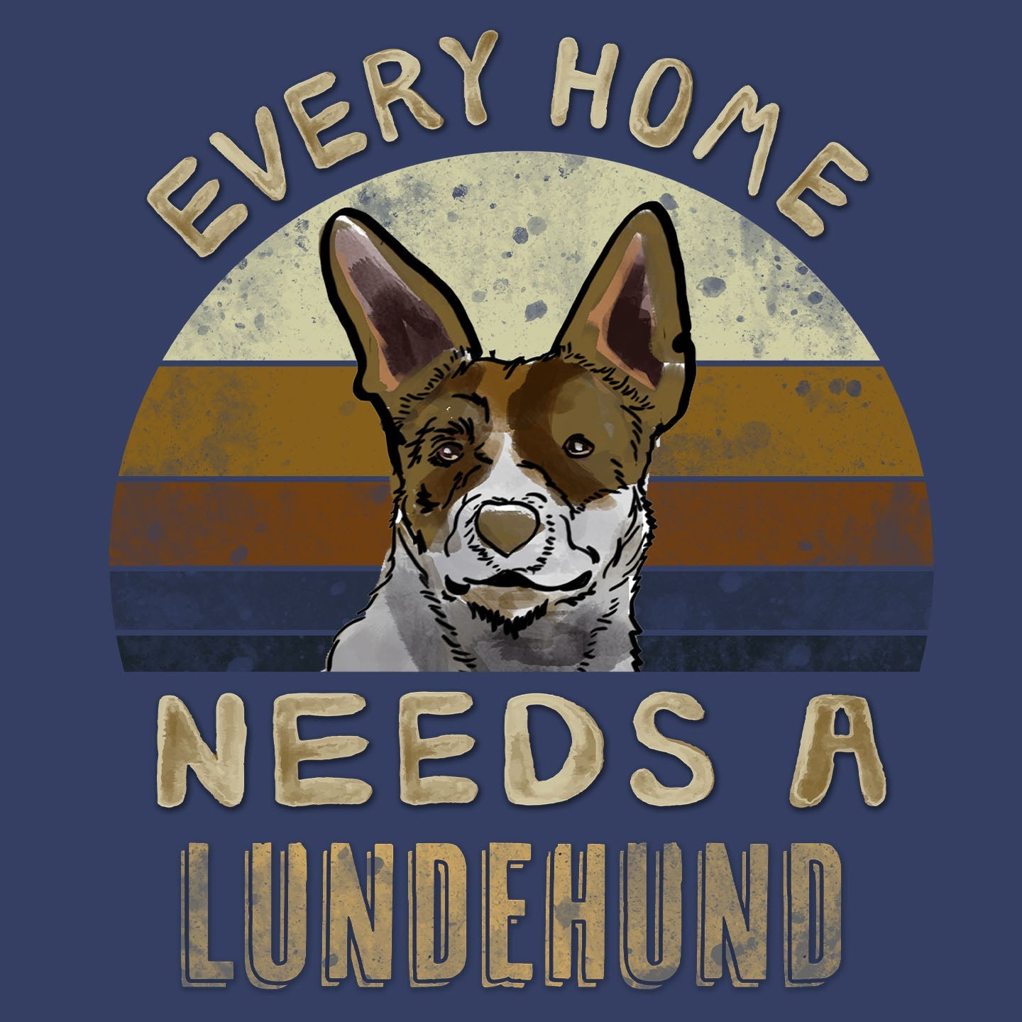 Every Home Needs a Norwegian Lundehund - Adult Unisex Crewneck Sweatshirt