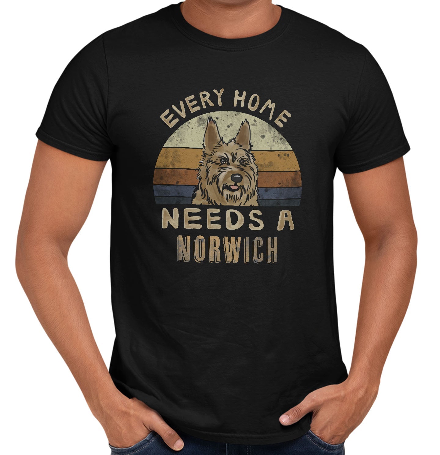 Every Home Needs a Norwich Terrier - Adult Unisex T-Shirt