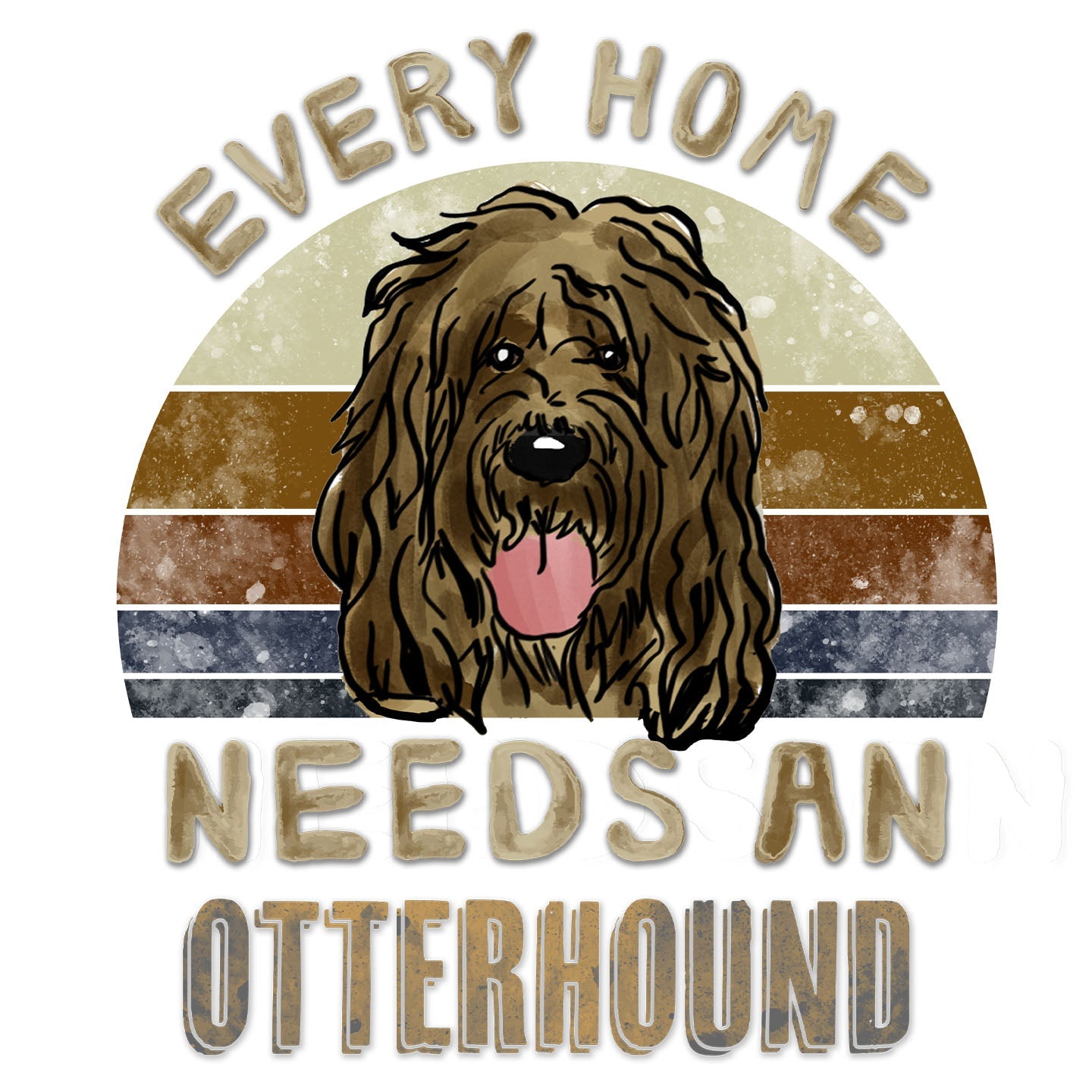 Every Home Needs a Otterhound - Women's V-Neck T-Shirt