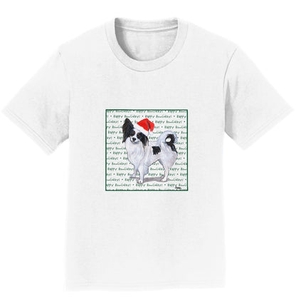 Papillon Happy Howlidays Text - Kids' Unisex T-Shirt