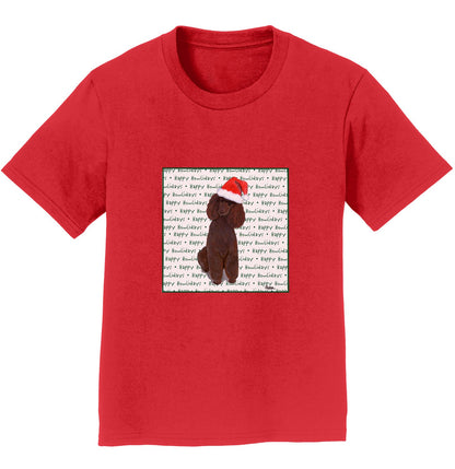 Poodle (Chocolate) Happy Howlidays Text - Kids' Unisex T-Shirt