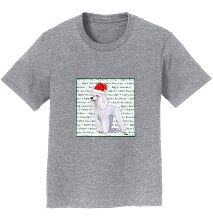 Poodle (White) Happy Howlidays Text - Kids' Unisex T-Shirt