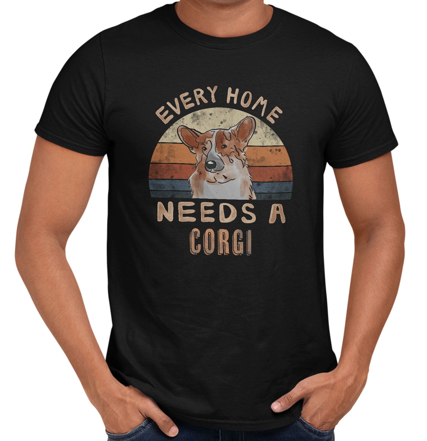 Every Home Needs a Pembroke Welsh Corgi - Adult Unisex T-Shirt