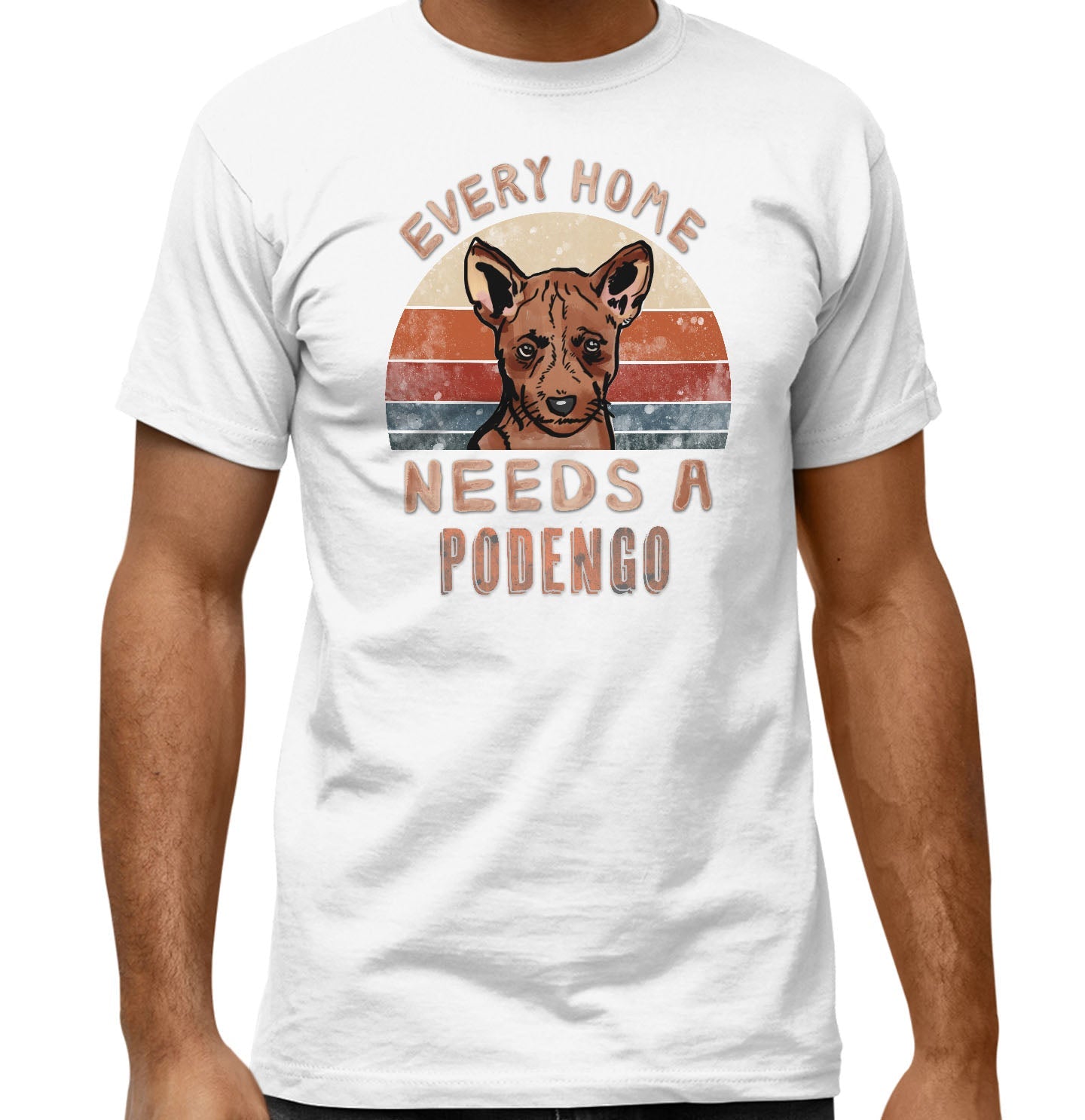 Every Home Needs a Portuguese Podengo - Adult Unisex T-Shirt