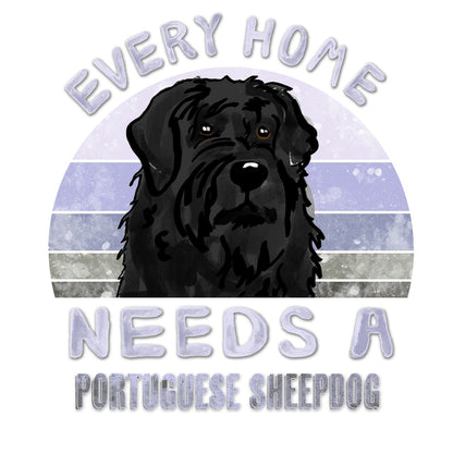 Every Home Needs a Portuguese Sheepdog - Women's V-Neck T-Shirt
