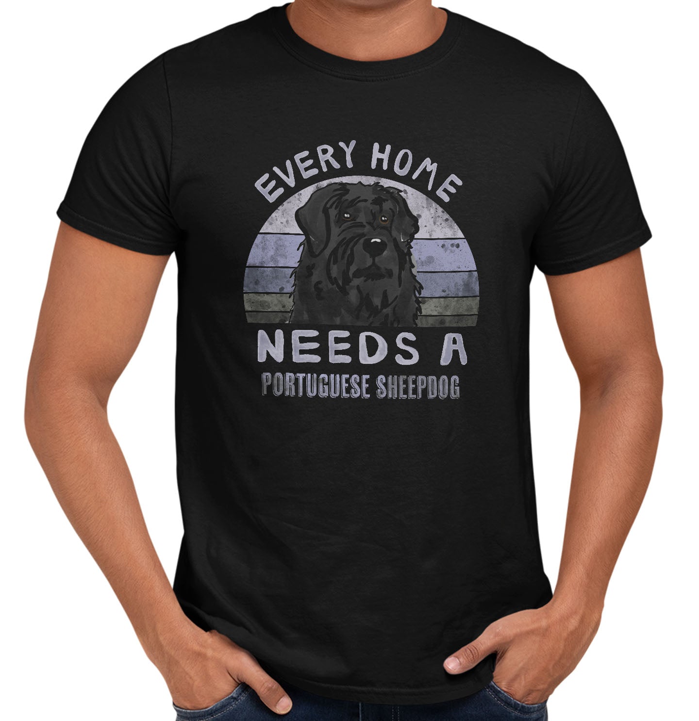 Every Home Needs a Portuguese Sheepdog - Adult Unisex T-Shirt