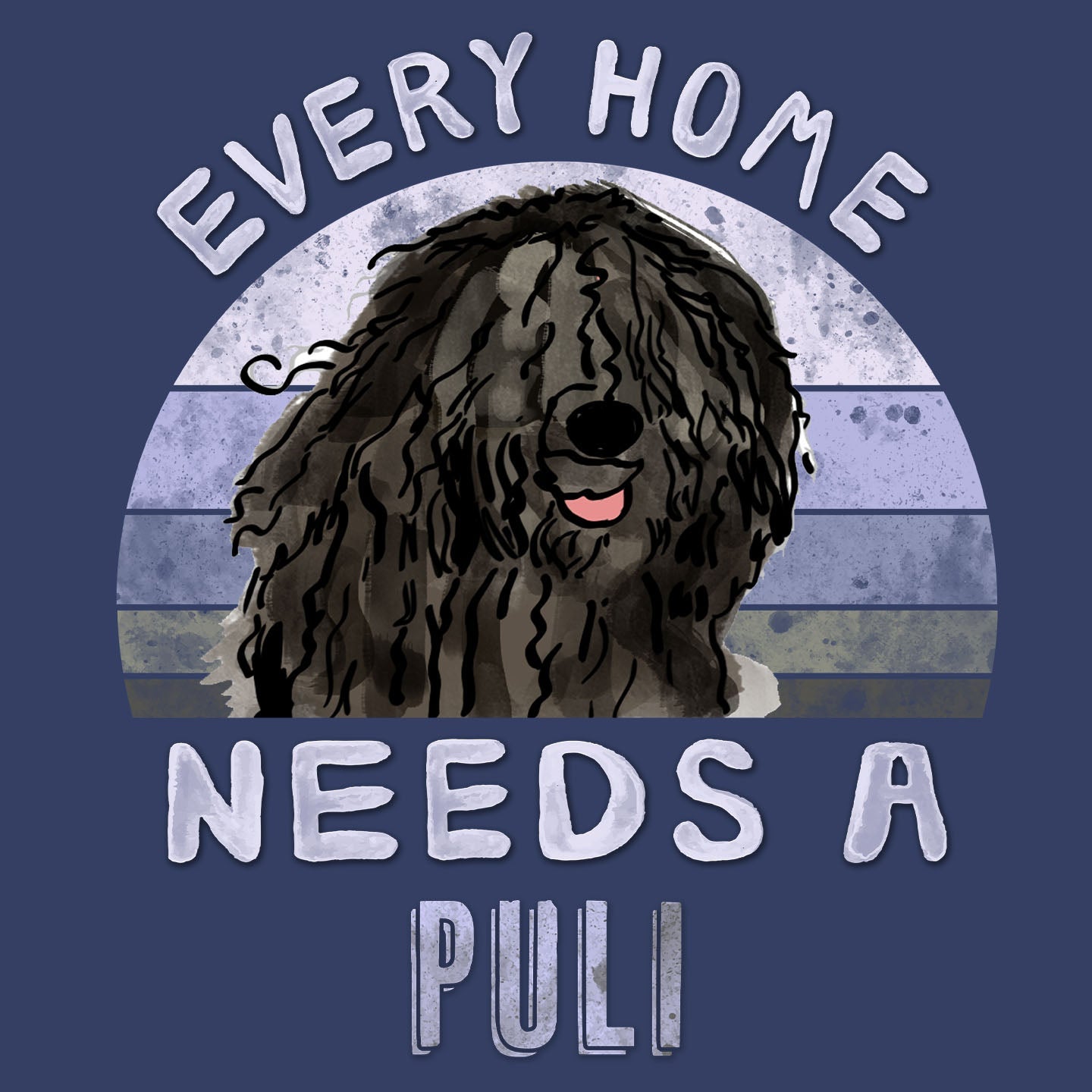 Every Home Needs a Puli - Adult Unisex Crewneck Sweatshirt
