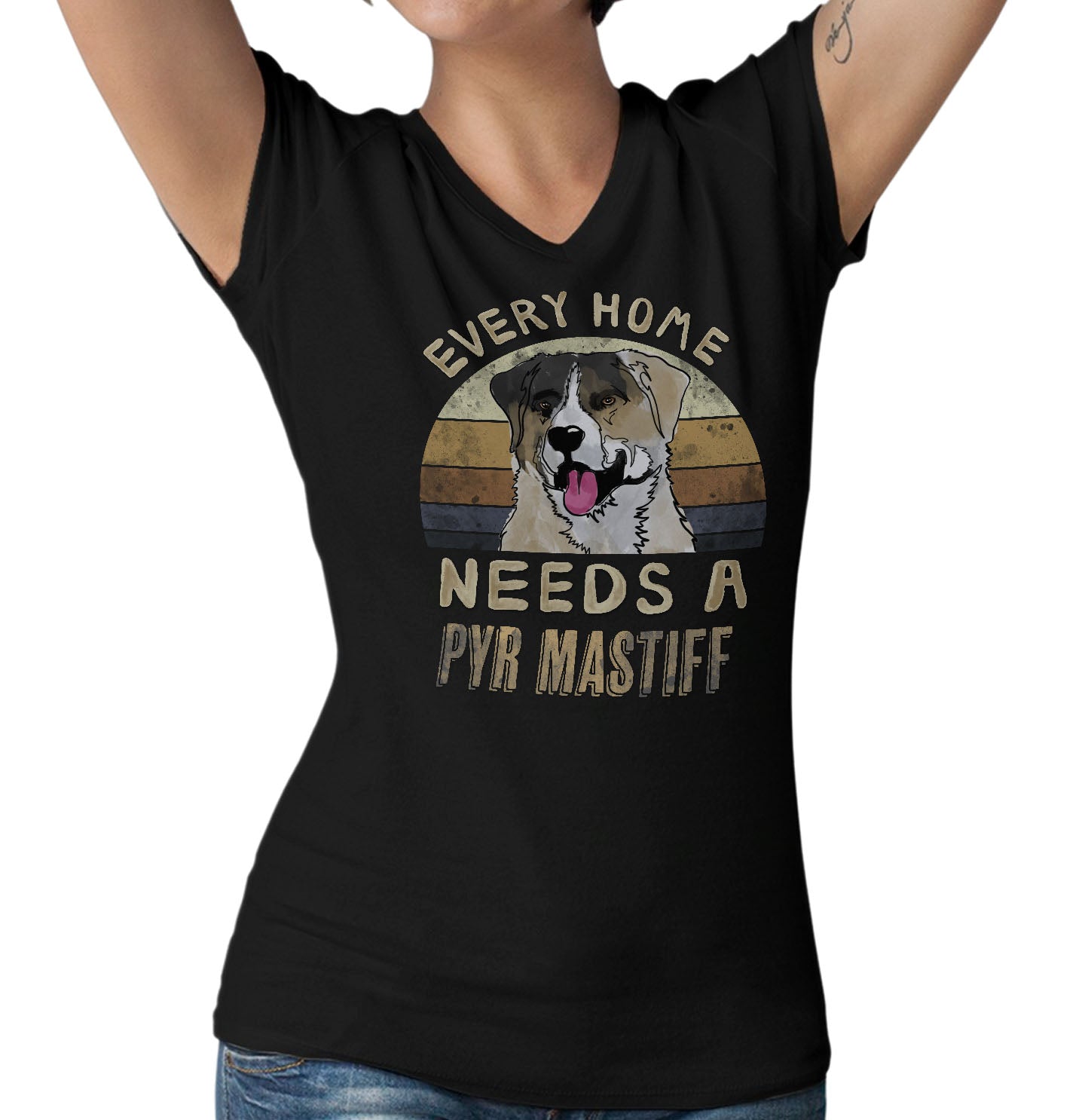 Every Home Needs a Pyrenean Mastiff - Women's V-Neck T-Shirt