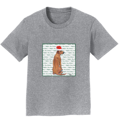 Rhodesian Ridgeback Happy Howlidays Text - Kids' Unisex T-Shirt