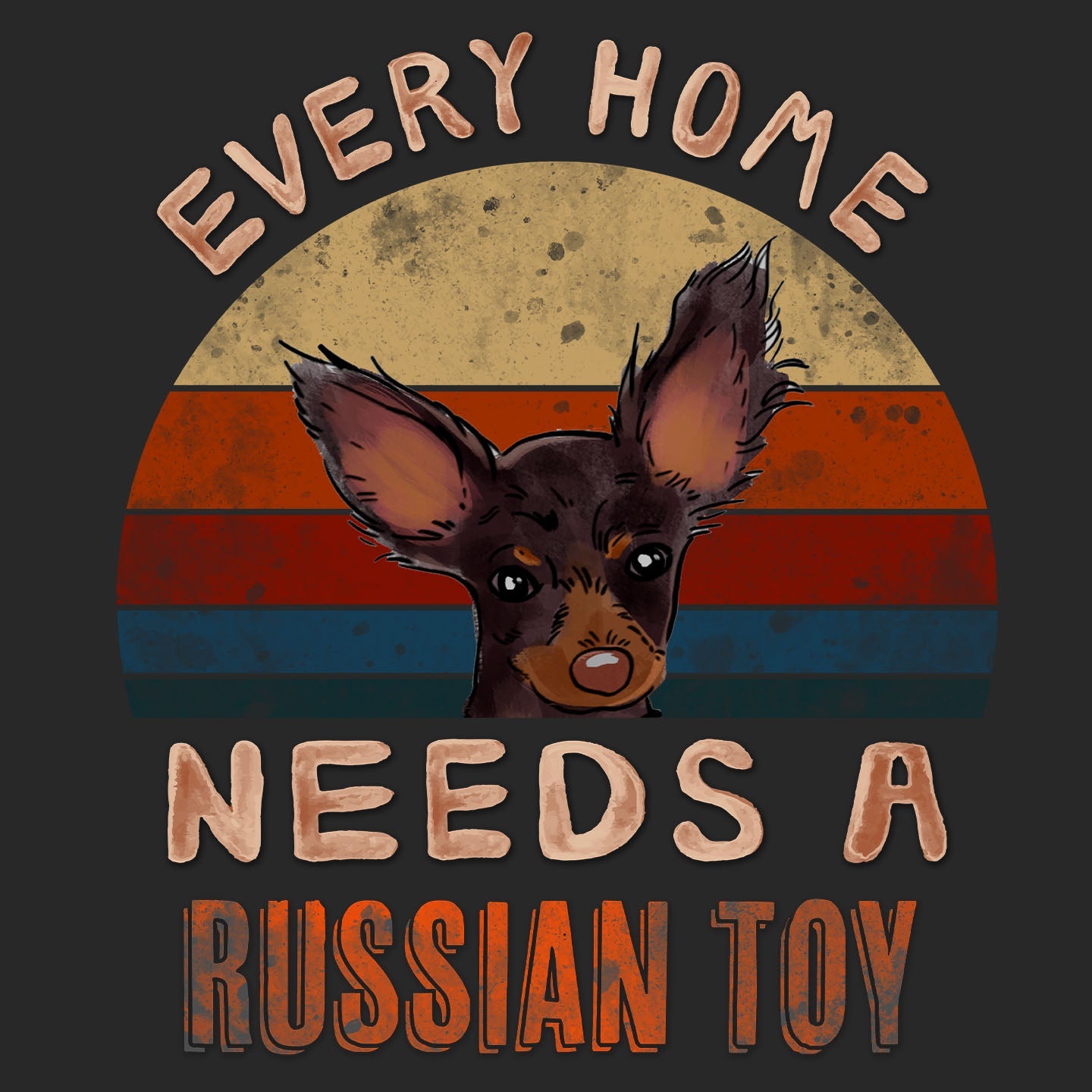 Every Home Needs a Russian Toy - Adult Unisex T-Shirt