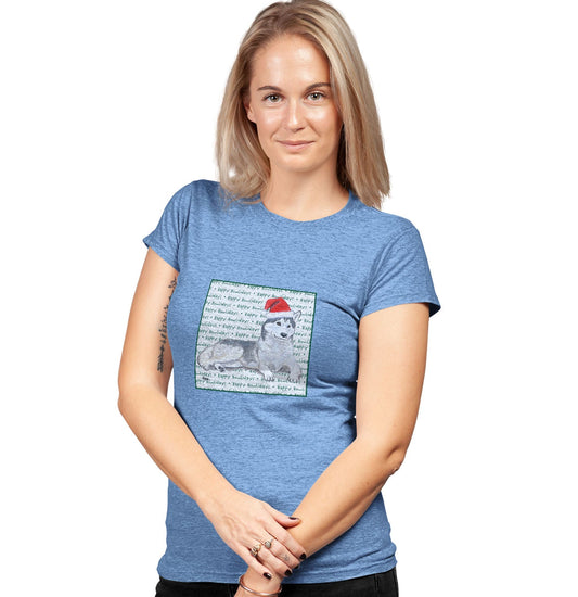 Siberian Husky Happy Howlidays Text - Women's Tri-Blend T-Shirt