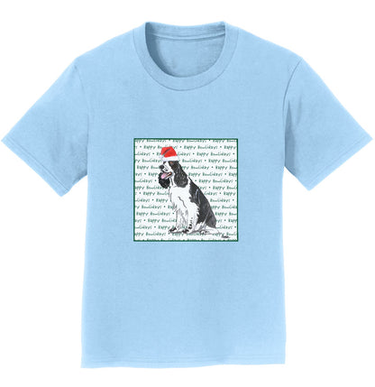 English Springer Spaniel (Black & White) Happy Howlidays Text - Kids' Unisex T-Shirt