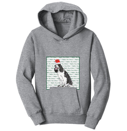 English Springer Spaniel (Black & White) Happy Howlidays Text - Kids' Unisex Hoodie Sweatshirt