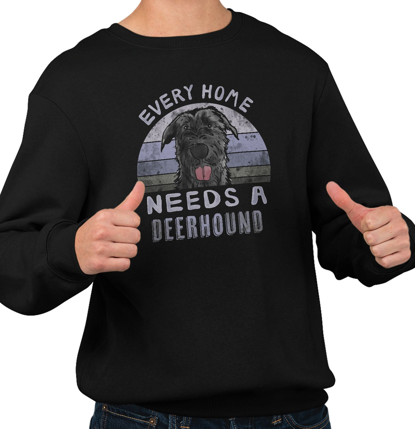 Every Home Needs a Scottish Deerhound - Adult Unisex Crewneck Sweatshirt