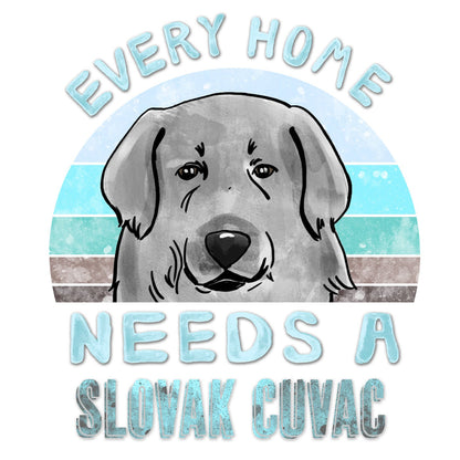 Every Home Needs a Slovensky Cuvac - Women's V-Neck T-Shirt