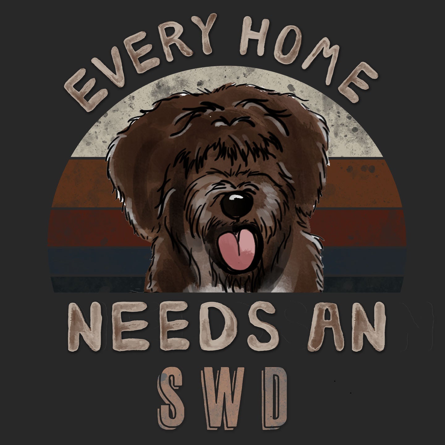 Every Home Needs a Spanish Wate rDog - Adult Unisex T-Shirt