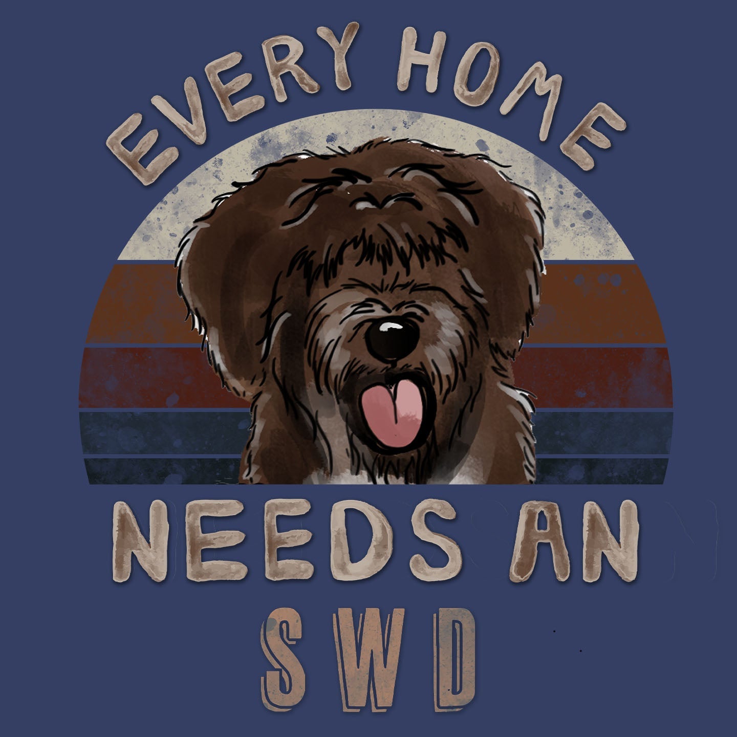 Every Home Needs a Spanish Wate rDog - Adult Unisex Crewneck Sweatshirt