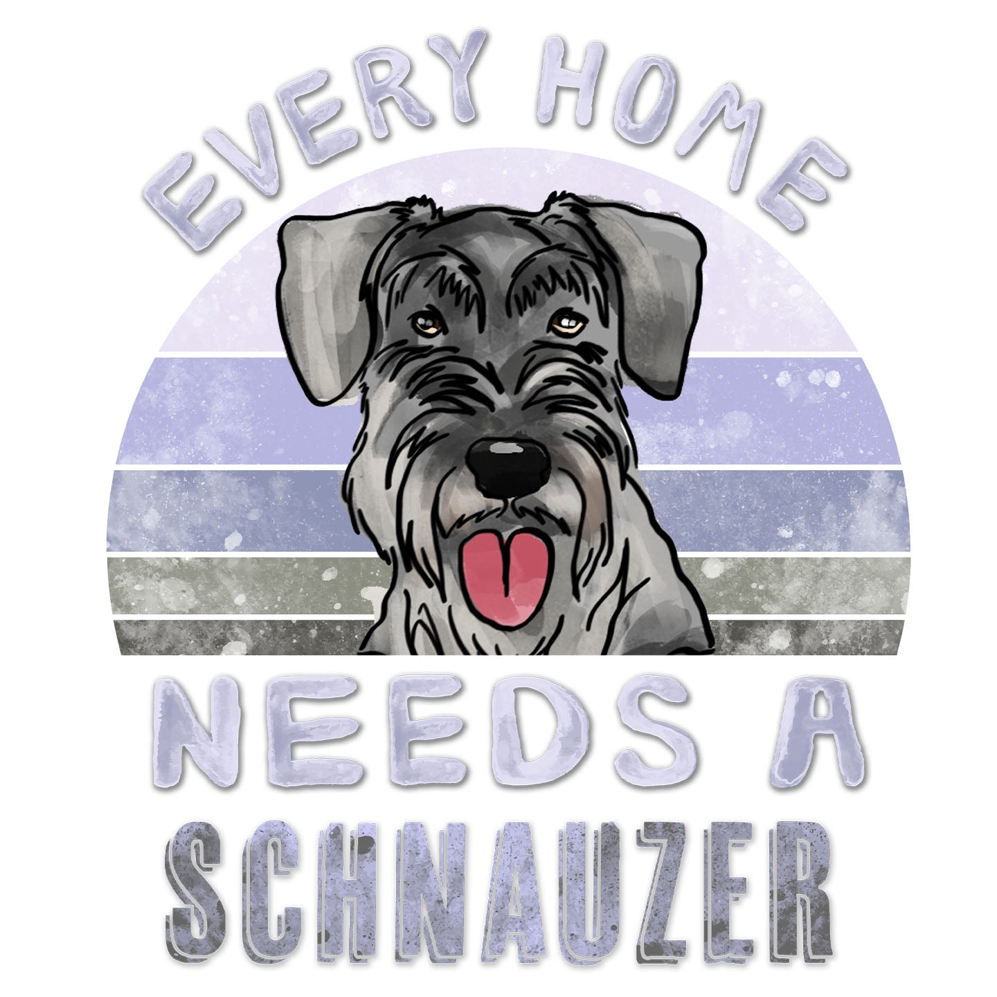 Every Home Needs a Standard Schnauzer - Women's V-Neck T-Shirt