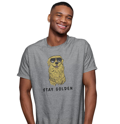 Stay Golden Retriever  - Adult Unisex T-Shirt