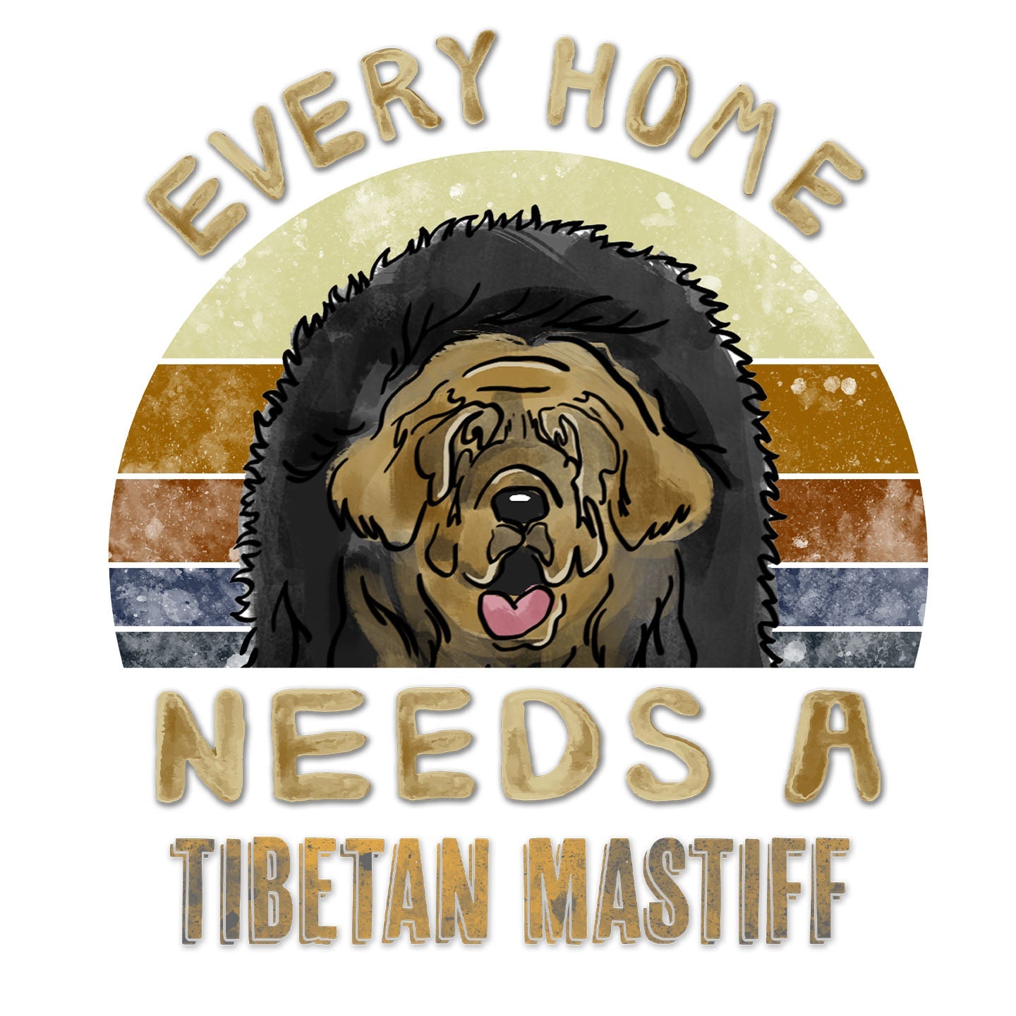 Every Home Needs a Tibetan Mastiff - Women's V-Neck T-Shirt
