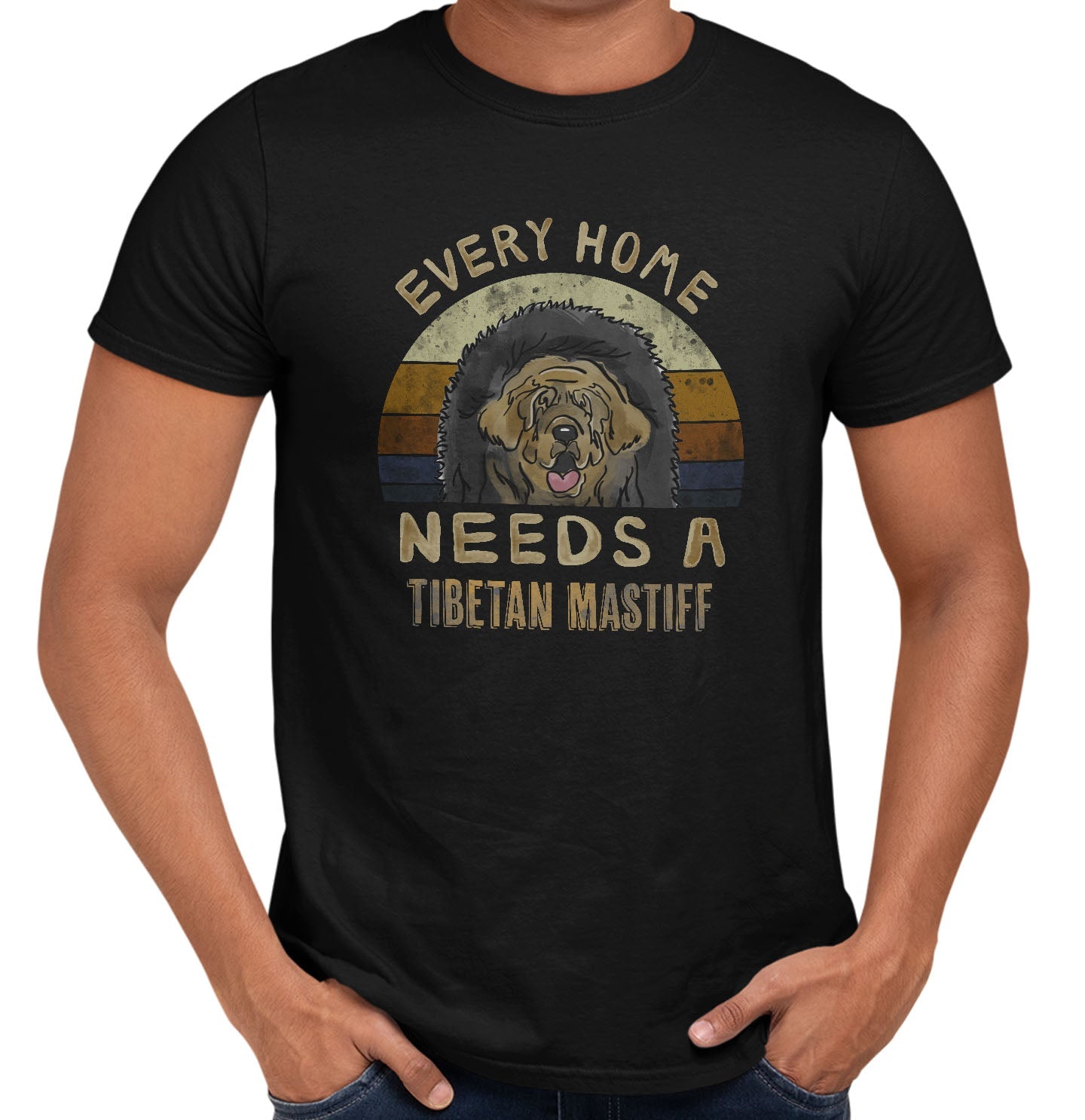Every Home Needs a Tibetan Mastiff - Adult Unisex T-Shirt