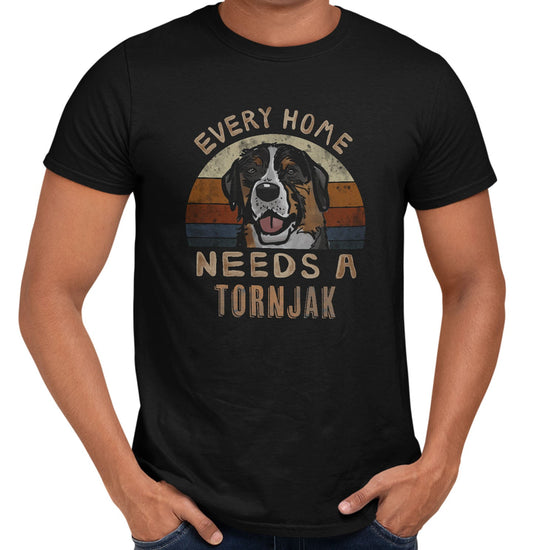 Every Home Needs a Tornjak - Adult Unisex T-Shirt