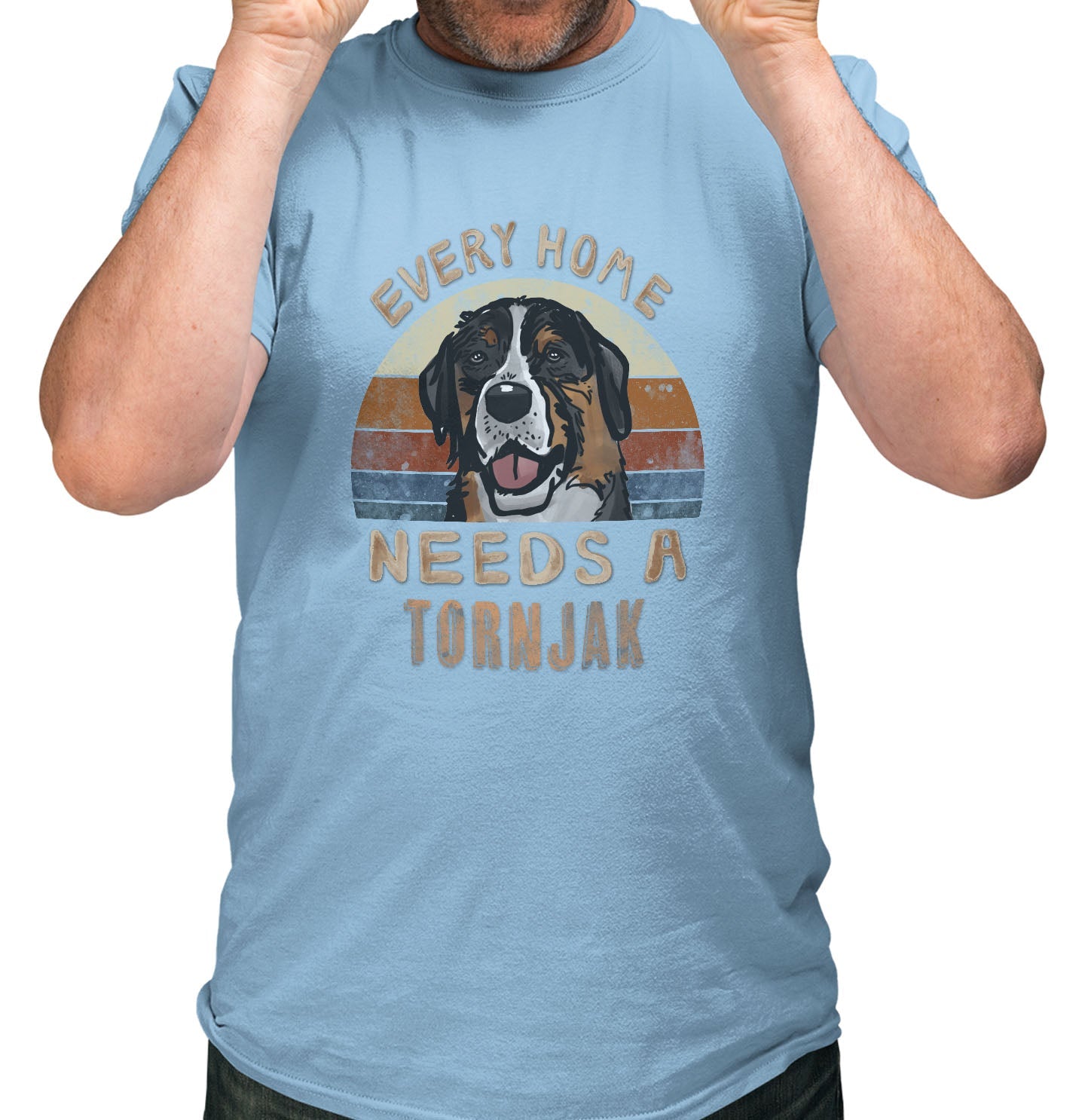 Every Home Needs a Tornjak - Adult Unisex T-Shirt