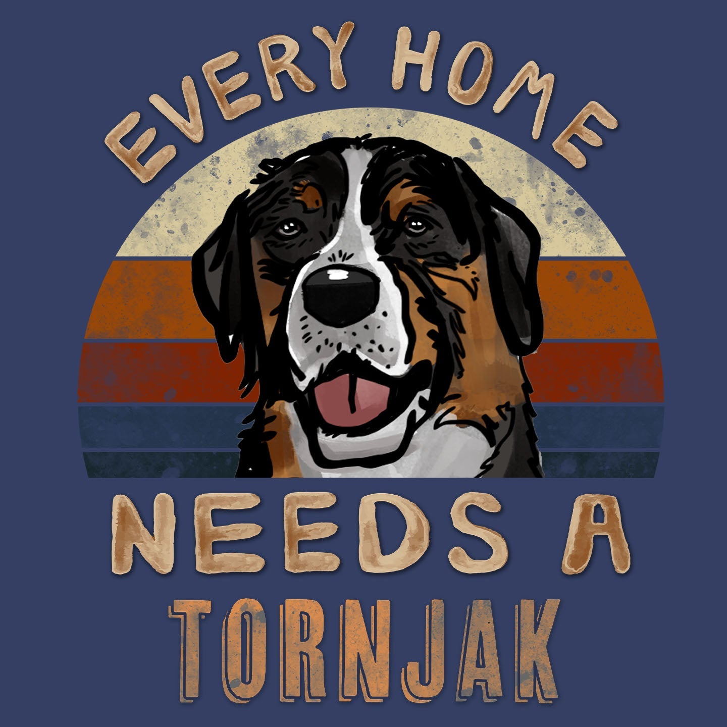 Every Home Needs a Tornjak - Adult Unisex Crewneck Sweatshirt