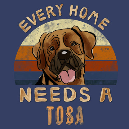 Every Home Needs a Tosa - Adult Unisex Crewneck Sweatshirt