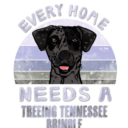 Every Home Needs a Treeing Tennessee Brindle - Women's V-Neck T-Shirt