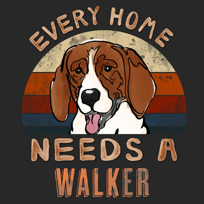 Every Home Needs a Treeing Walker Coonhound - Adult Unisex T-Shirt