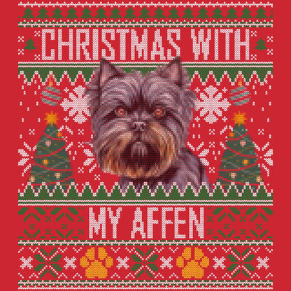 Ugly Sweater Christmas with My Affenpinscher - Adult Unisex Long Sleeve T-Shirt