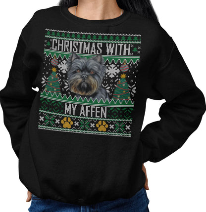 Ugly Sweater Christmas with My Affenpinscher - Adult Unisex Crewneck Sweatshirt